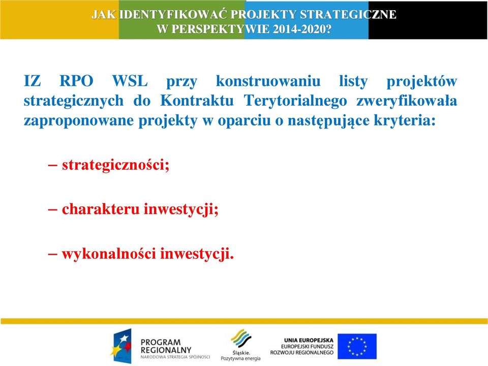 Kontraktu Terytorialnego zweryfikowała zaproponowane projekty w oparciu