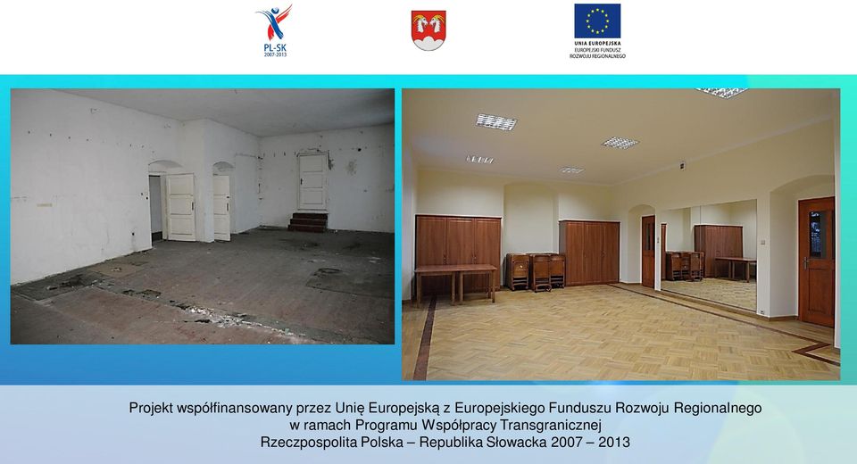 ramach Programu Wspó pracy Transgranicznej