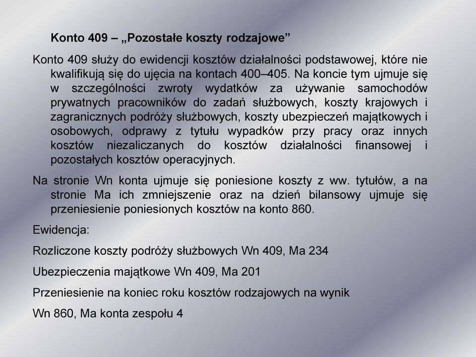 majątkowych i osobowych, odprawy z tytułu wypadków przy pracy oraz innych kosztów niezaliczanych do kosztów działalności finansowej i pozostałych kosztów operacyjnych.