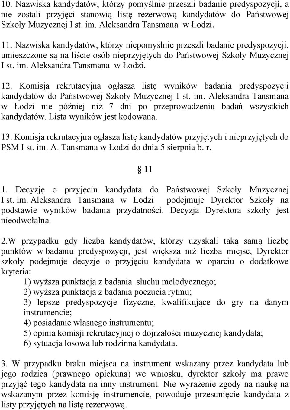 Aleksandra Tansmana w Łodzi. 12. Komisja rekrutacyjna ogłasza listę wyników badania predyspozycji kandydatów do Państwowej Szkoły Muzycznej I st. im.