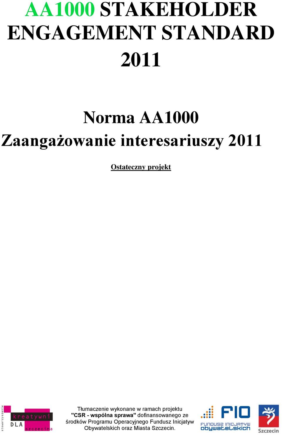 Norma AA1000 Zaangażowanie