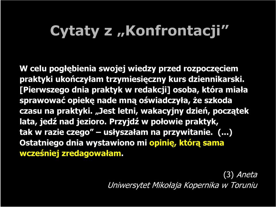 Jest letni, wakacyjny dzień, początek lata, jedź nad jezioro.