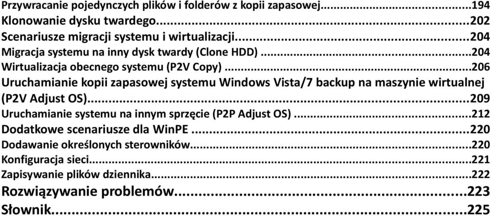 ..206 Uruchamianie kopii zapasowej systemu Windows Vista/7 backup na maszynie wirtualnej (P2V Adjust OS).