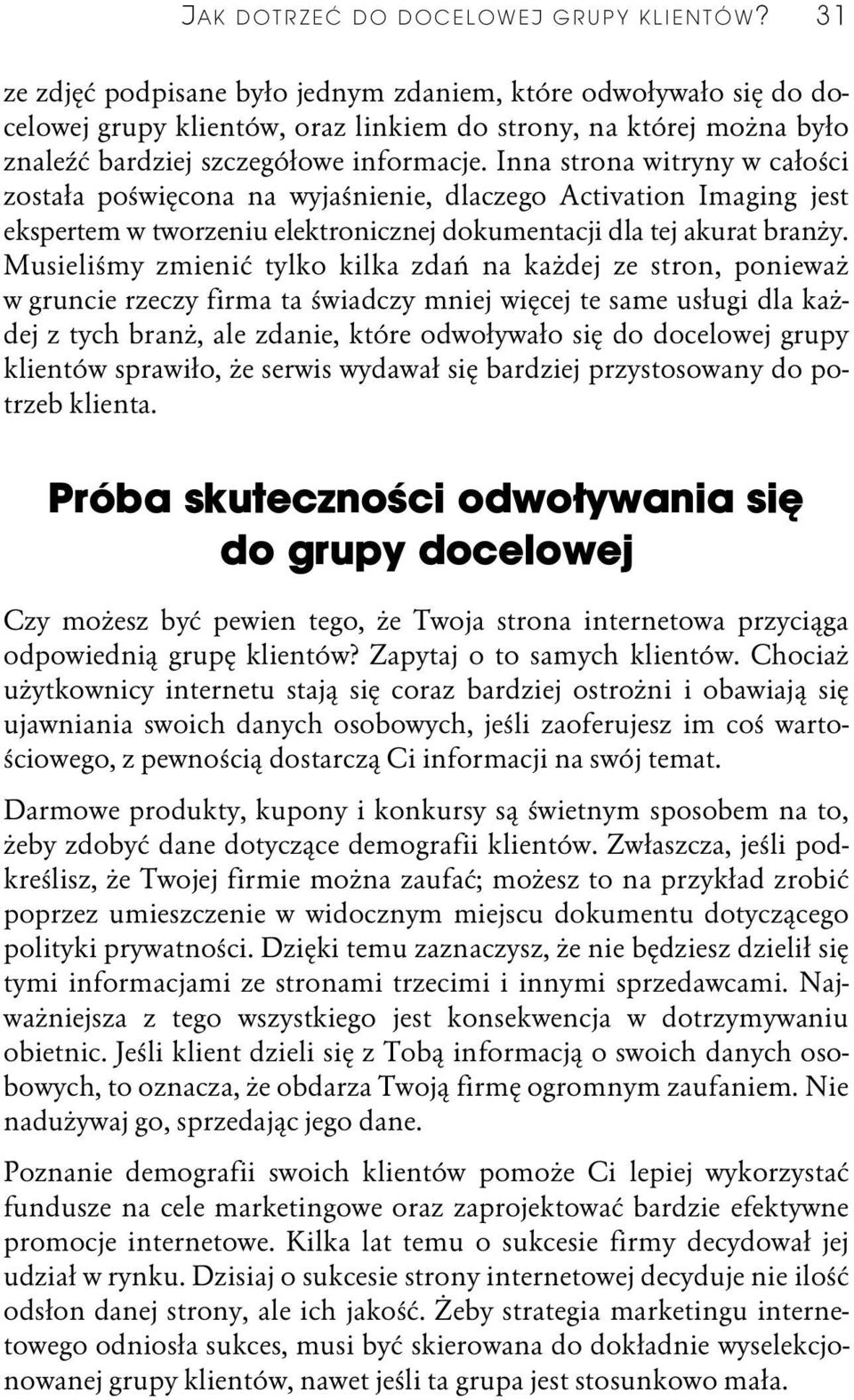 Inna strona witryny w całości została poświęcona na wyjaśnienie, dlaczego Activation Imaging jest ekspertem w tworzeniu elektronicznej dokumentacji dla tej akurat branży.