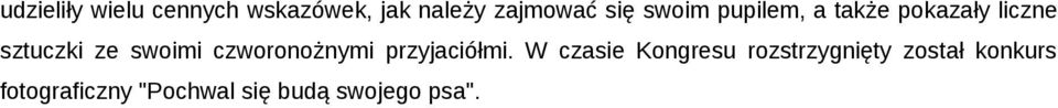 czworonożnymi przyjaciółmi.