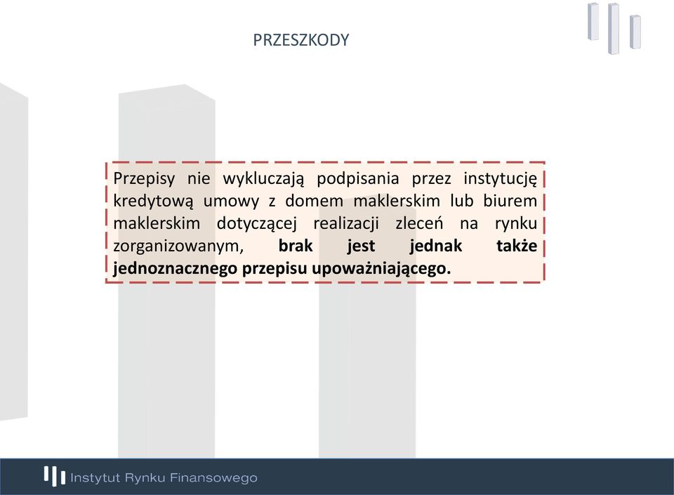 maklerskim dotyczącej realizacji zleceń na rynku