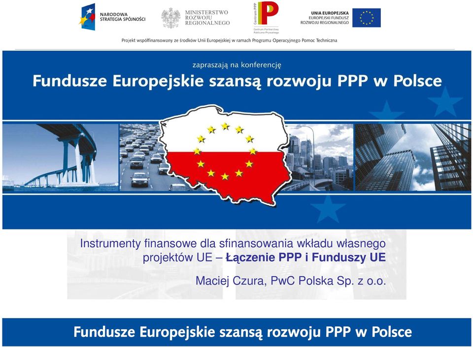 projektów UE Łączenie PPP i