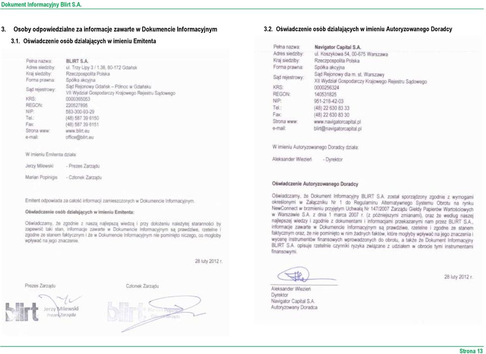 Oświadczenie osób działających w imieniu Emitenta 3.