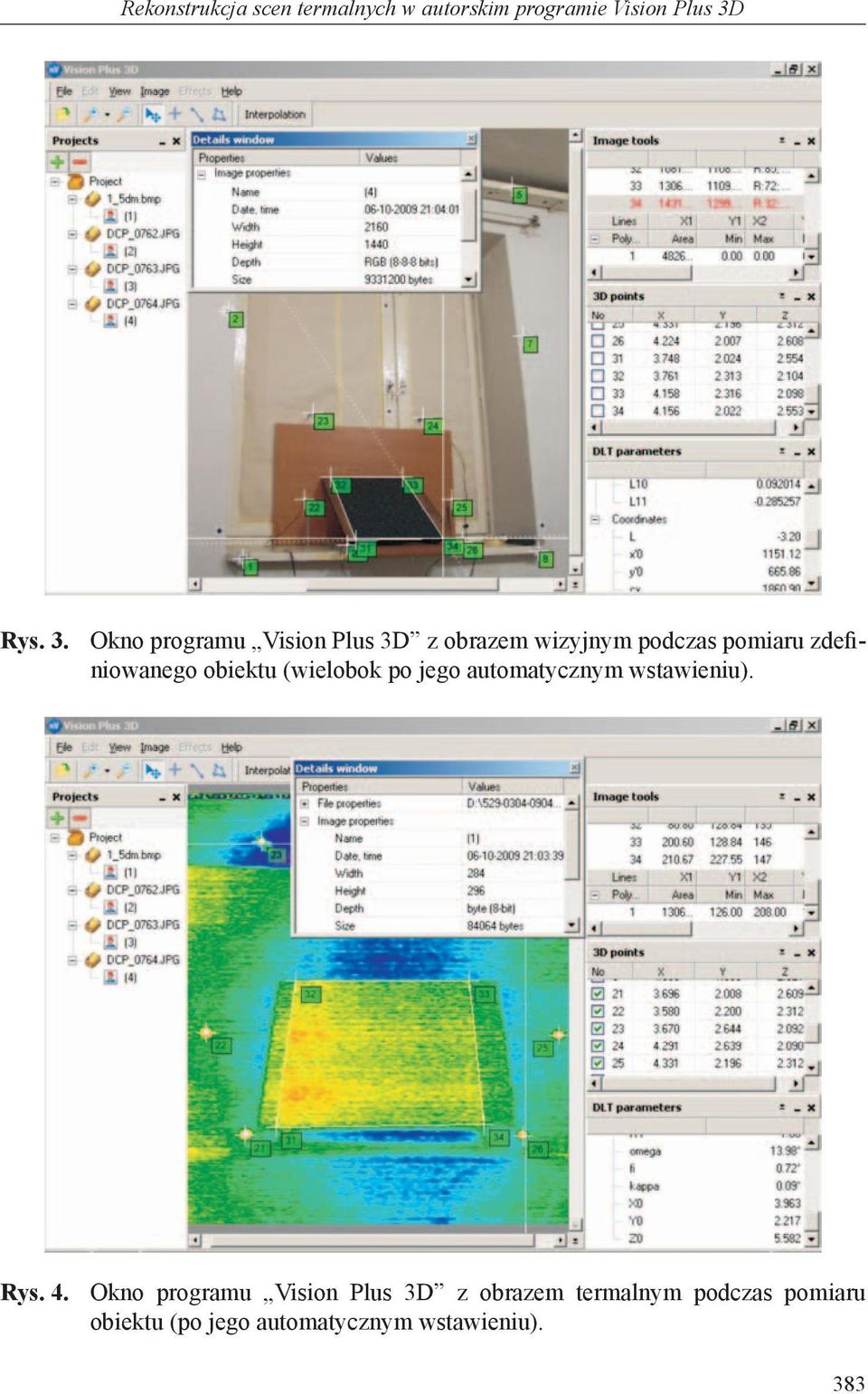 Okno programu Vision Plus 3D z obrazem wizyjnym podczas pomiaru zdefiniowanego