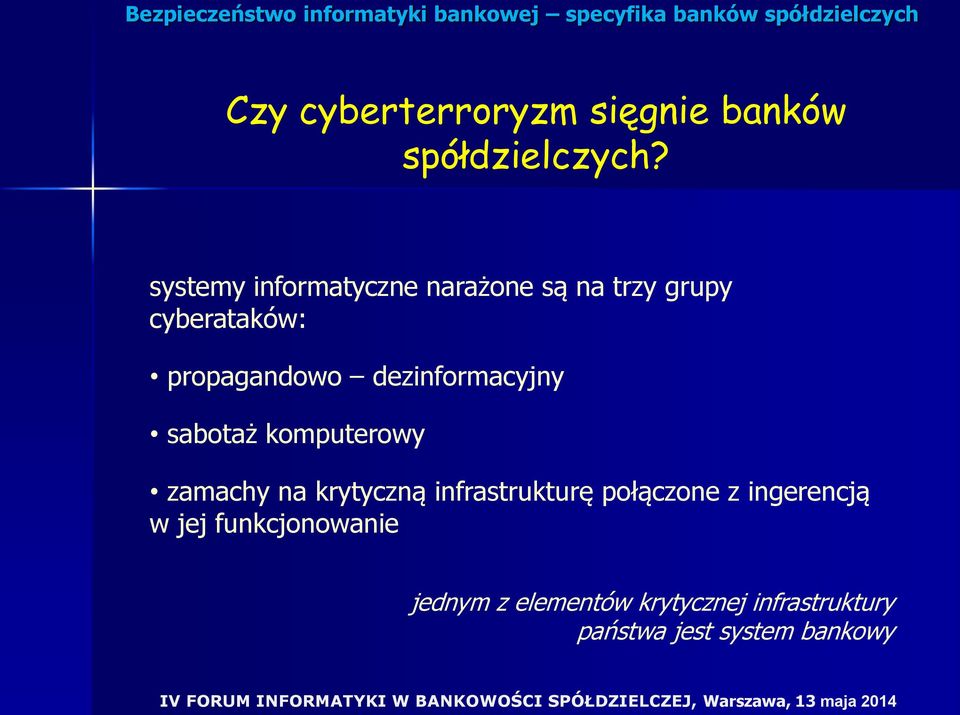 dezinformacyjny sabotaż komputerowy zamachy na krytyczną infrastrukturę