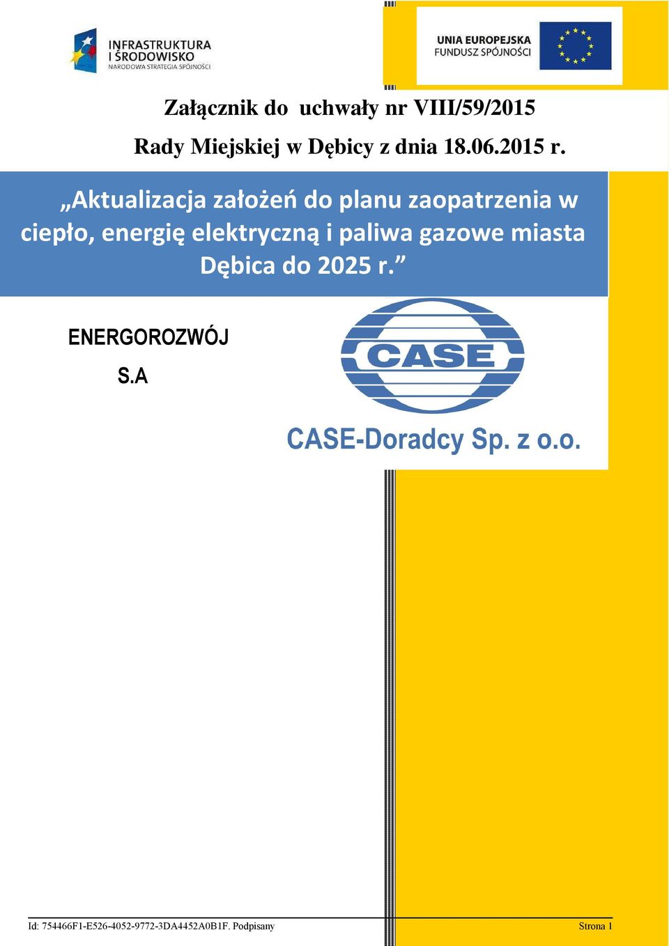 Aktualizacja założeń do planu zaopatrzenia w ciepło, energię