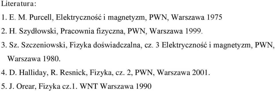 Szczeniowski, Fizyka doświadczalna, cz.