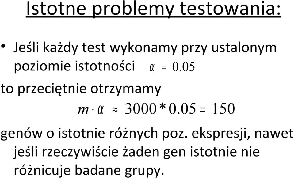 5 to przecętne otrzymamy m 3 *.