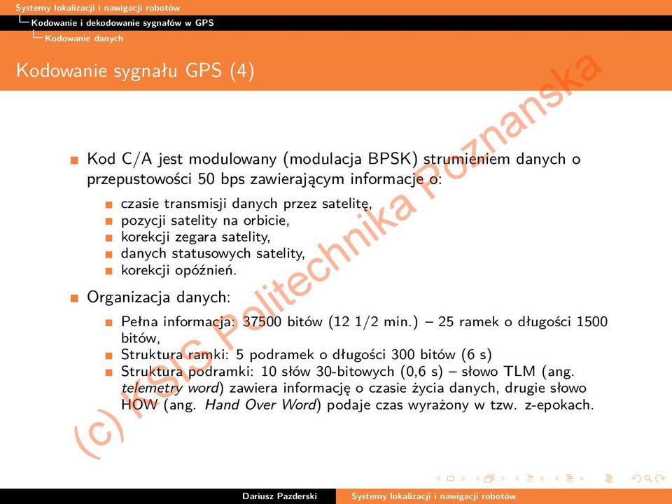 Organizacja danych: Pełna informacja: 37500 bitów (12 1/2 min.