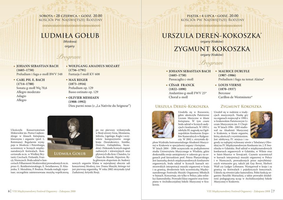 129 OLIVIER MESSIAEN (1908 1992) Dieu parmi nous (z La Nativite du Seigneur ) Ukończyła Konserwatorium Mskiewskie im. Piotra Czajkowskiego w klasach fortepianu, klawesynu i organów (prof. L. Roizmana).