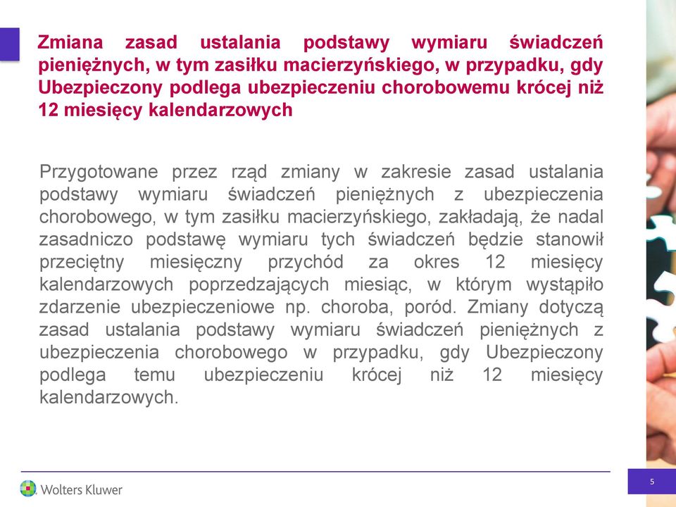 podstawę wymiaru tych świadczeń będzie stanowił przeciętny miesięczny przychód za okres 12 miesięcy kalendarzowych poprzedzających miesiąc, w którym wystąpiło zdarzenie ubezpieczeniowe np.