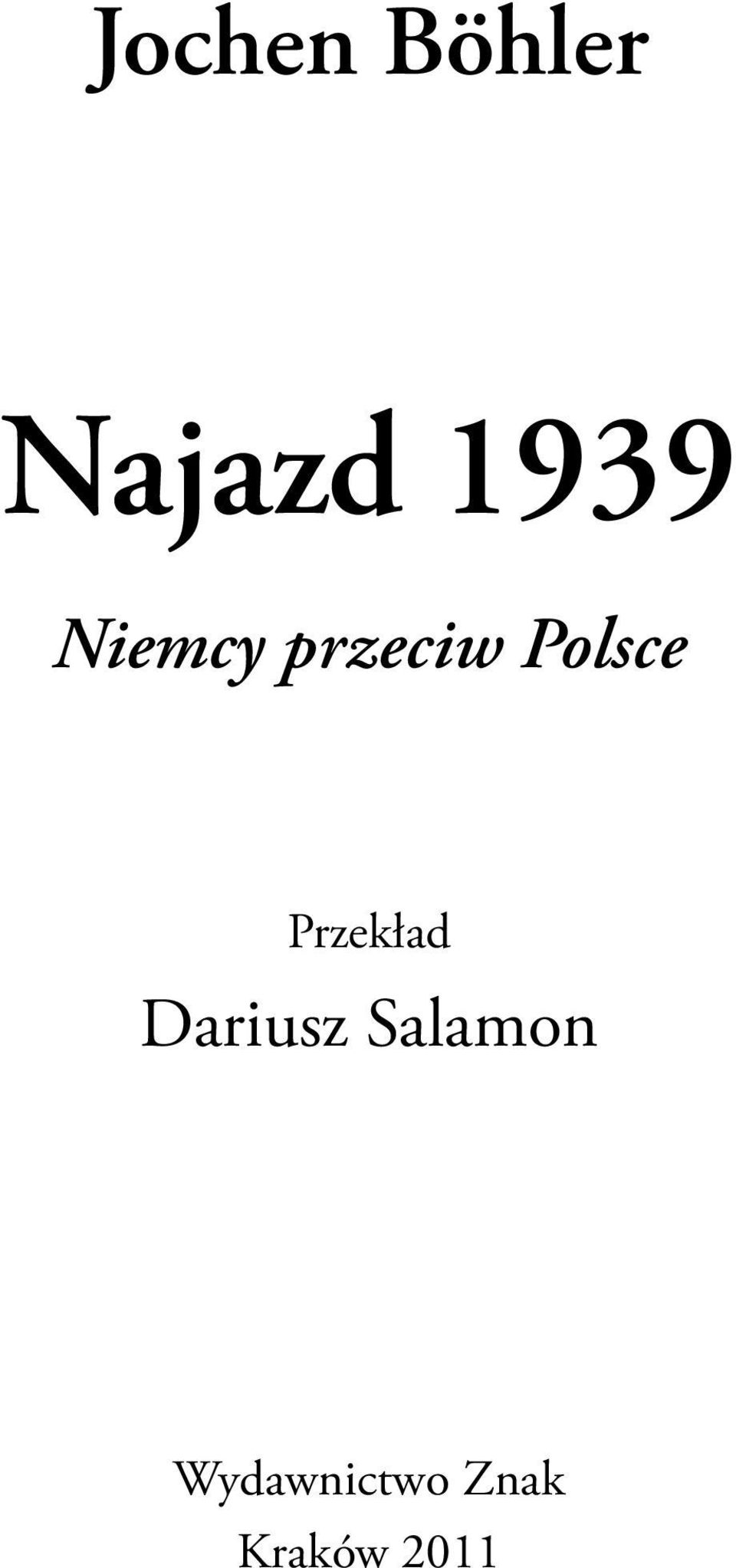 Przekład Dariusz Salamon