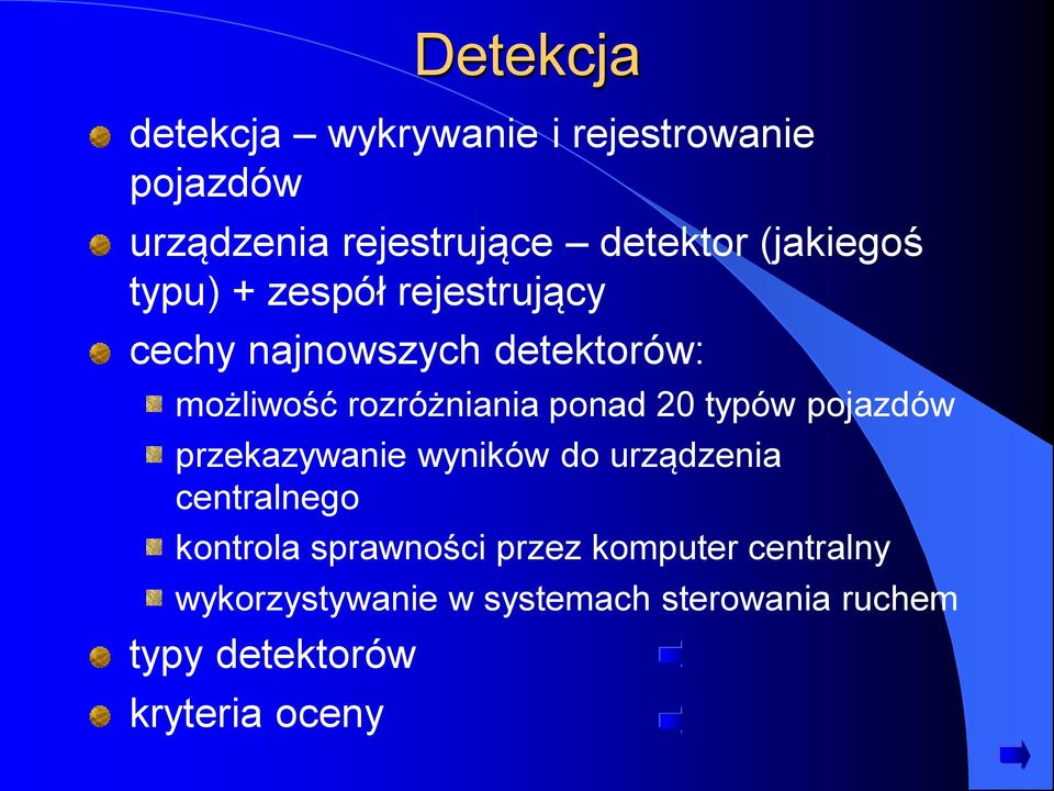 typów pojazdów przekazywanie wyników do urządzenia centralnego kontrola sprawności przez