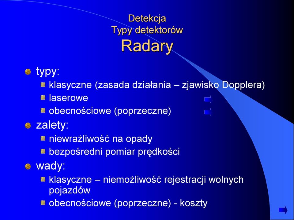 opady bezpośredni pomiar prędkości wady: klasyczne