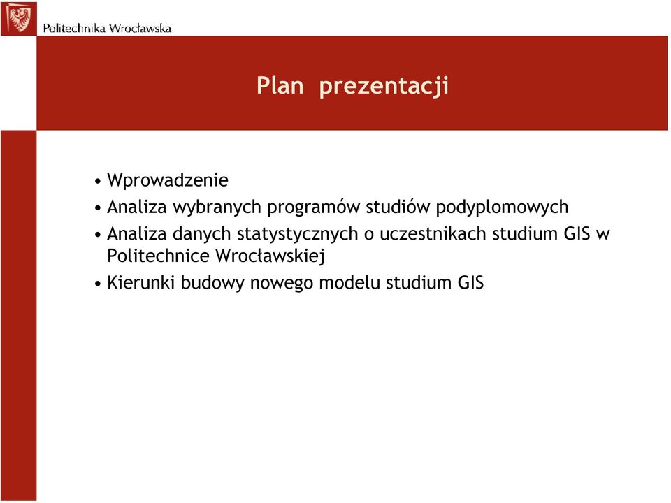 statystycznych o uczestnikach studium GIS w