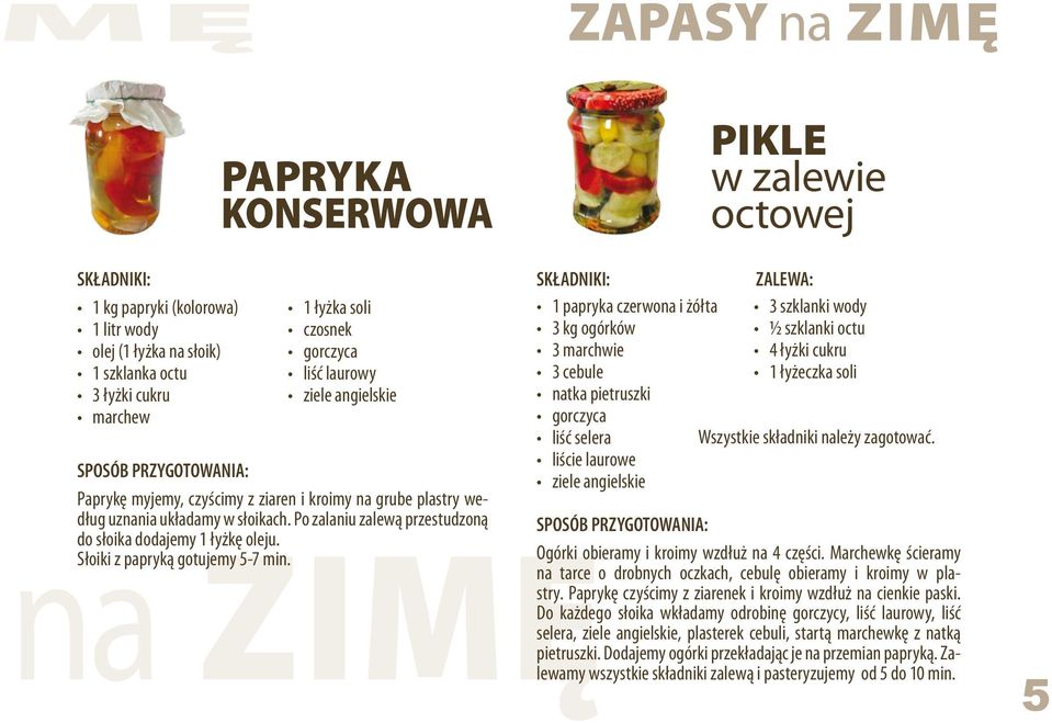 Słoiki z papryką gotujemy 5-7 min.