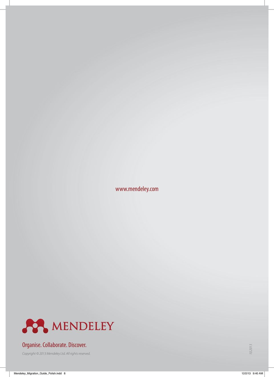 Copyright 2013 Mendeley Ltd.