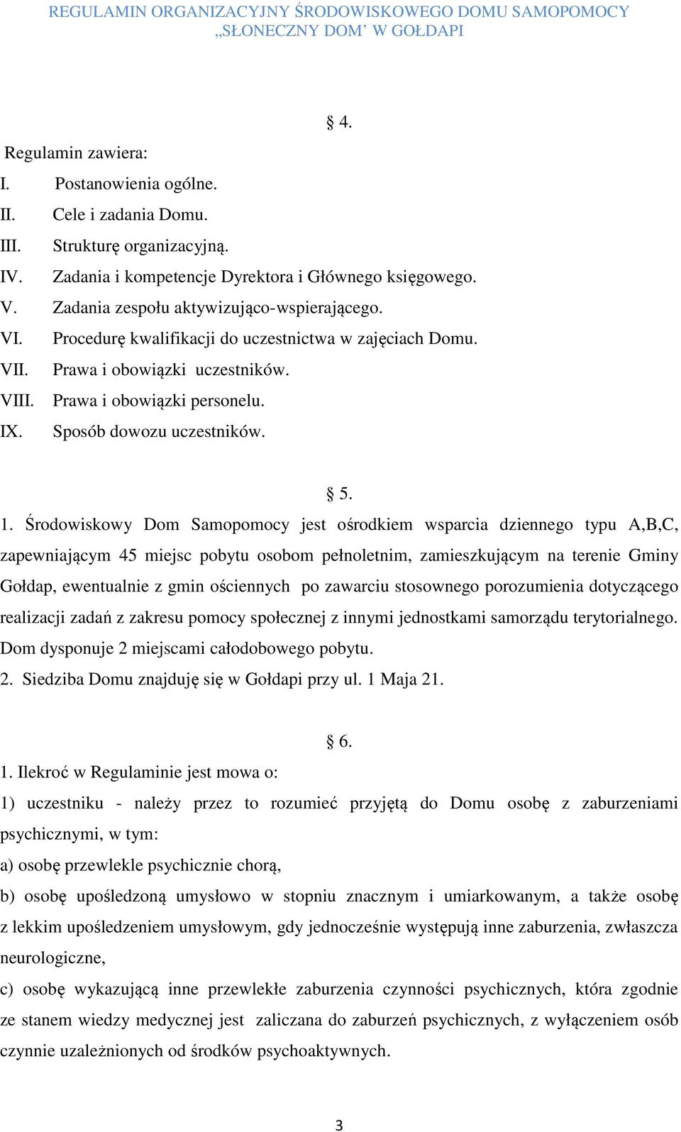 Sposób dowozu uczestników. 5. 1.