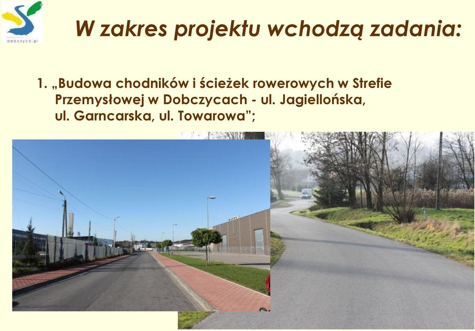 Strefie Przemysłowej w Dobczycach - ul.