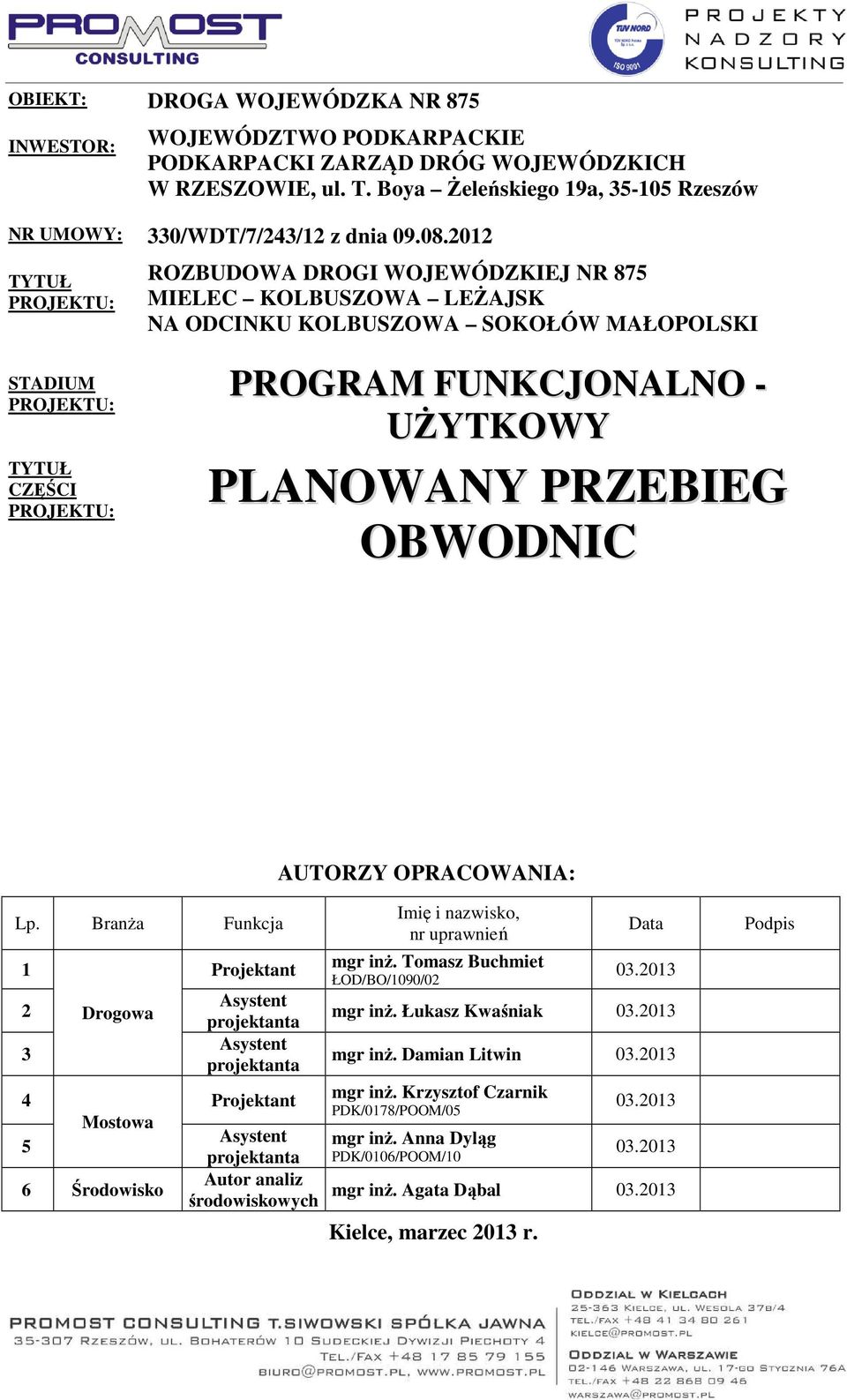 PLANOWANY PRZEBIEG OBWODNIC AUTORZY OPRACOWANIA: Lp.