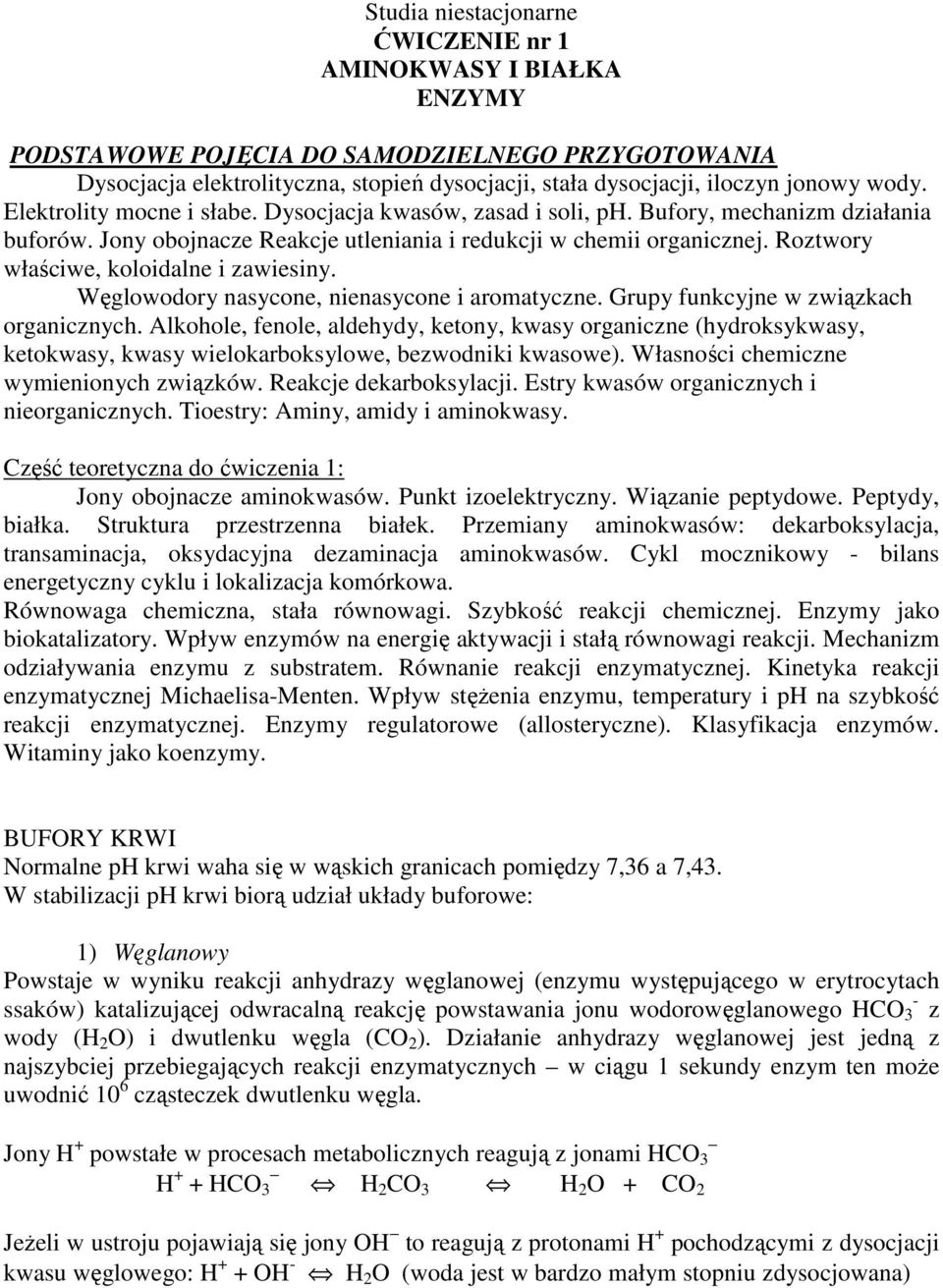 Roztwory właściwe, koloidalne i zawiesiny. Węglowodory nasycone, nienasycone i aromatyczne. Grupy funkcyjne w związkach organicznych.