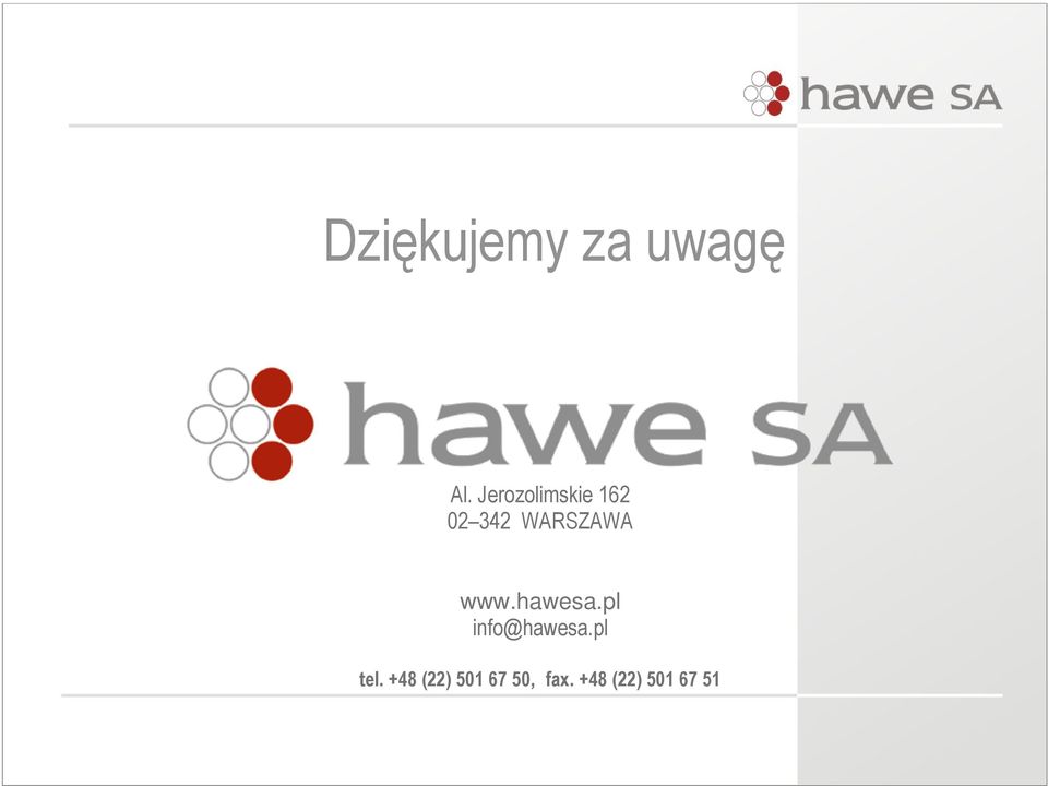 www.hawesa.pl info@hawesa.pl tel.