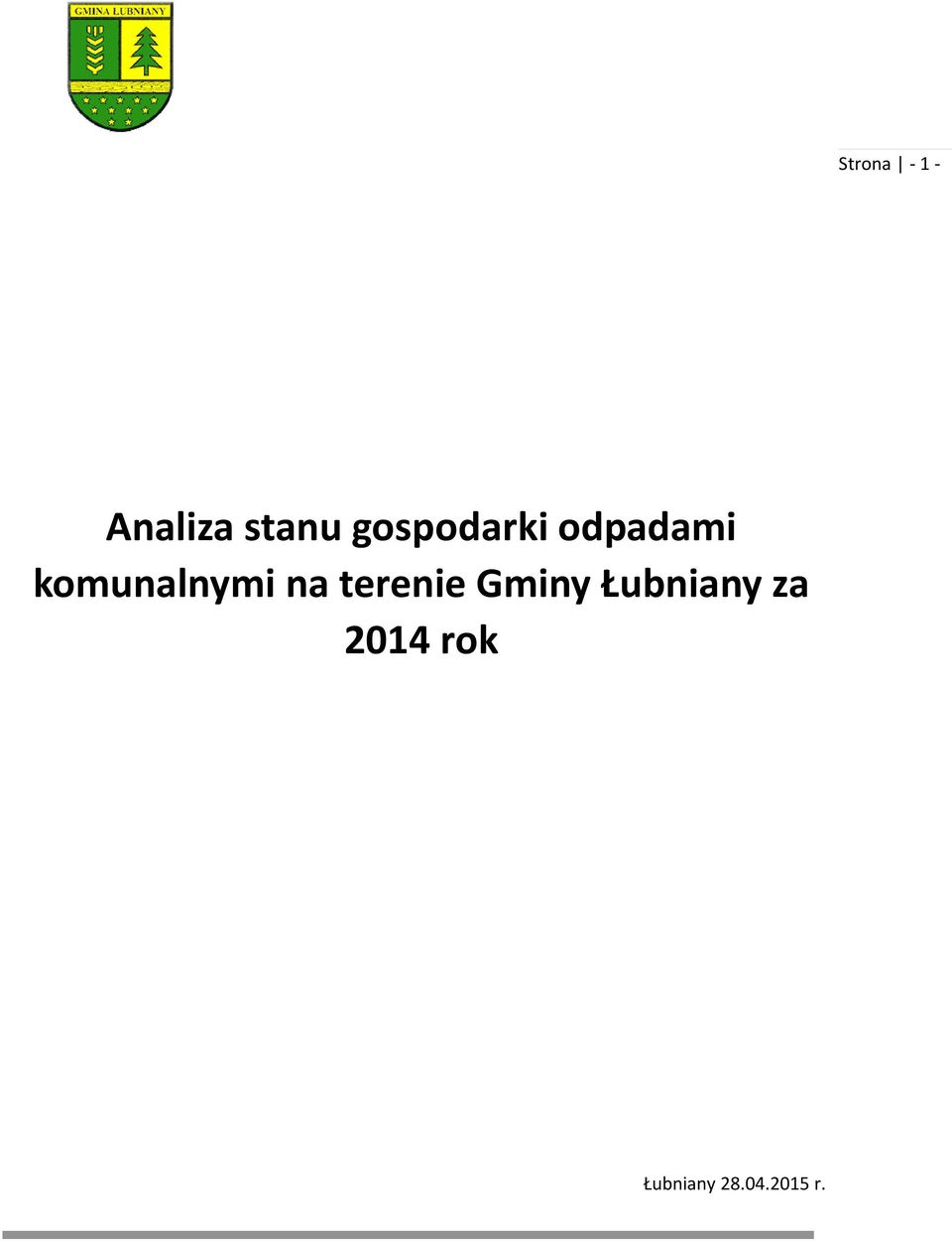 komunalnymi na terenie Gminy