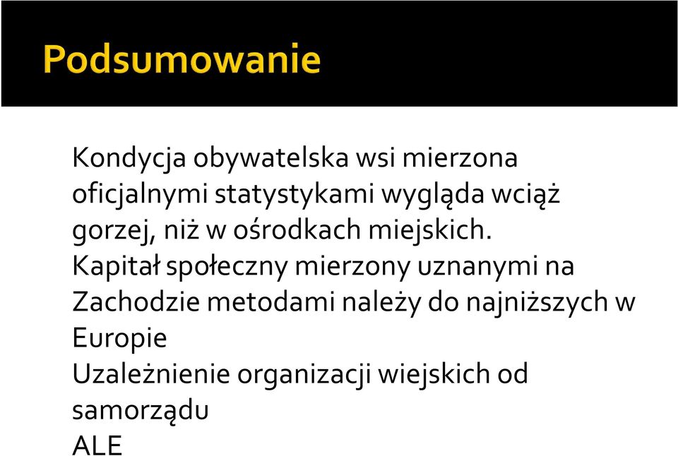 Kapitał społeczny mierzony uznanymi na Zachodzie metodami