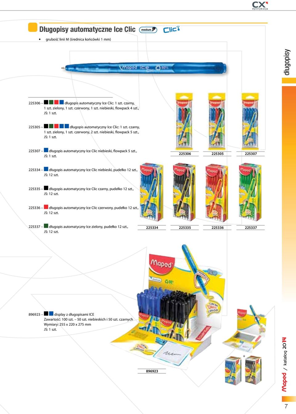, JS: 1 szt. 225306 225305 225307 225334 długopis automatyczny Ice Clic niebieski, pudełko 12 szt., JS: 12 szt. 225335 długopis automatyczny Ice Clic czarny, pudełko 12 szt., JS: 12 szt. 225336 długopis automatyczny Ice Clic czerwony, pudełko 12 szt.