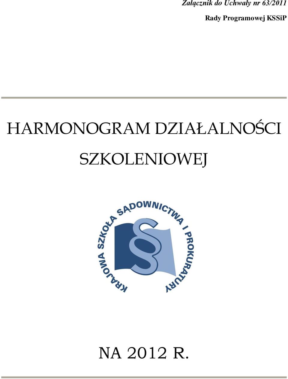KSSiP HARMONOGRAM