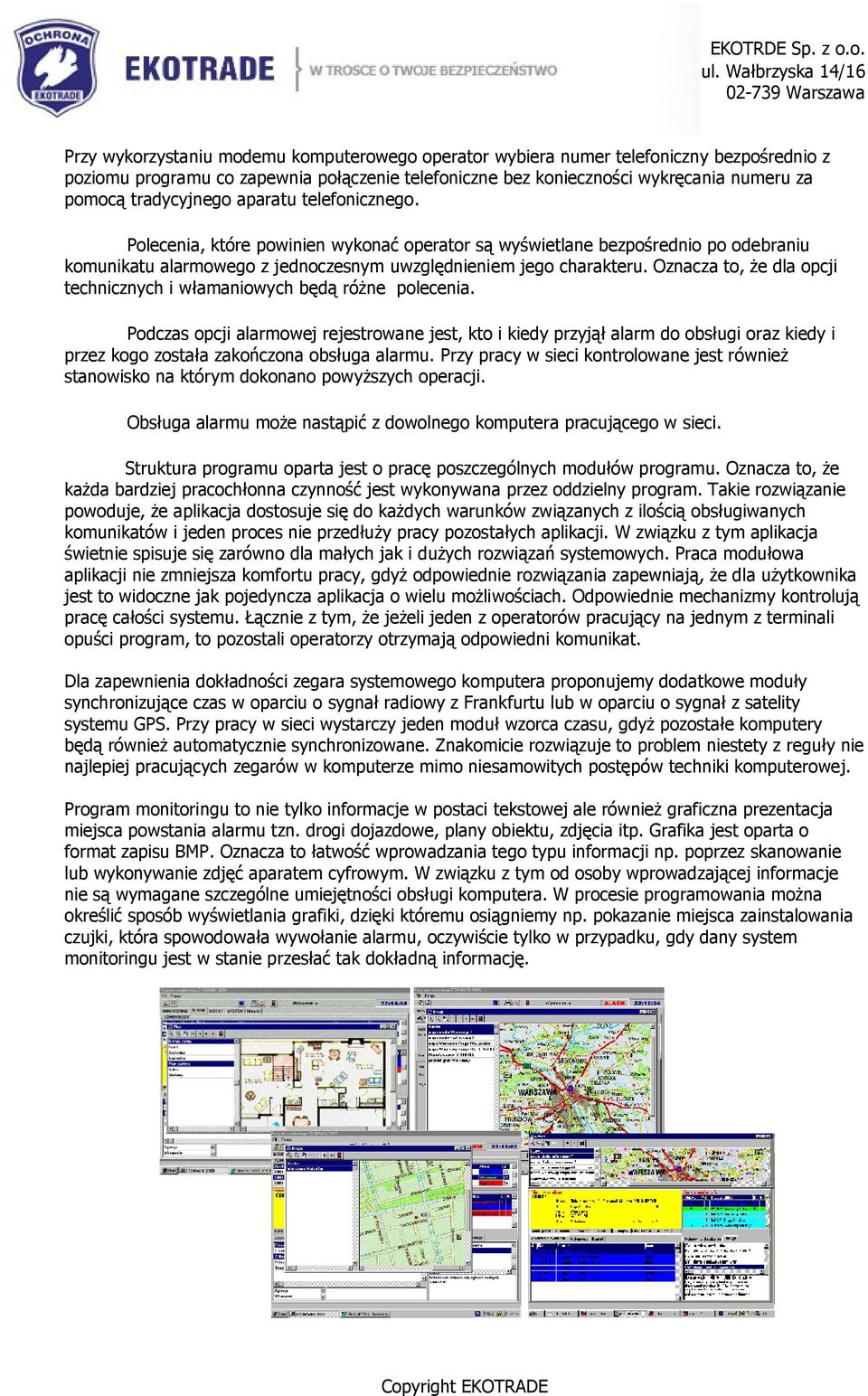 Oznacza to, że dla opcji technicznych i włamaniowych będą różne polecenia.