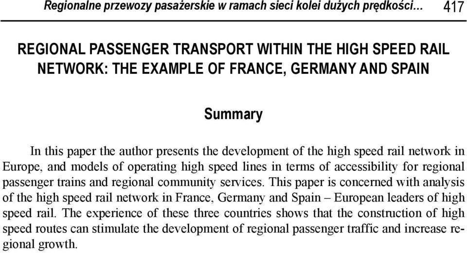 passenger trains and regional community services.