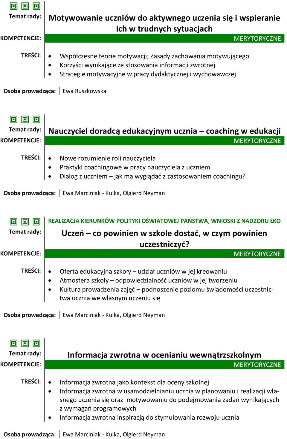 nauczyciela z uczniem Dialog z uczniem jak ma wyglądać z zastosowaniem coachingu?