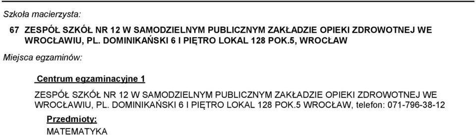 5, WROCŁAW ZESPÓŁ SZKÓŁ NR 12 W SAMODZIELNYM PUBLICZNYM ZAKŁADZIE OPIEKI