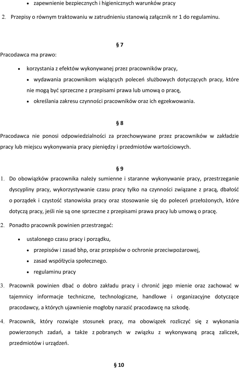 lub umową o pracę, określania zakresu czynności pracowników oraz ich egzekwowania.