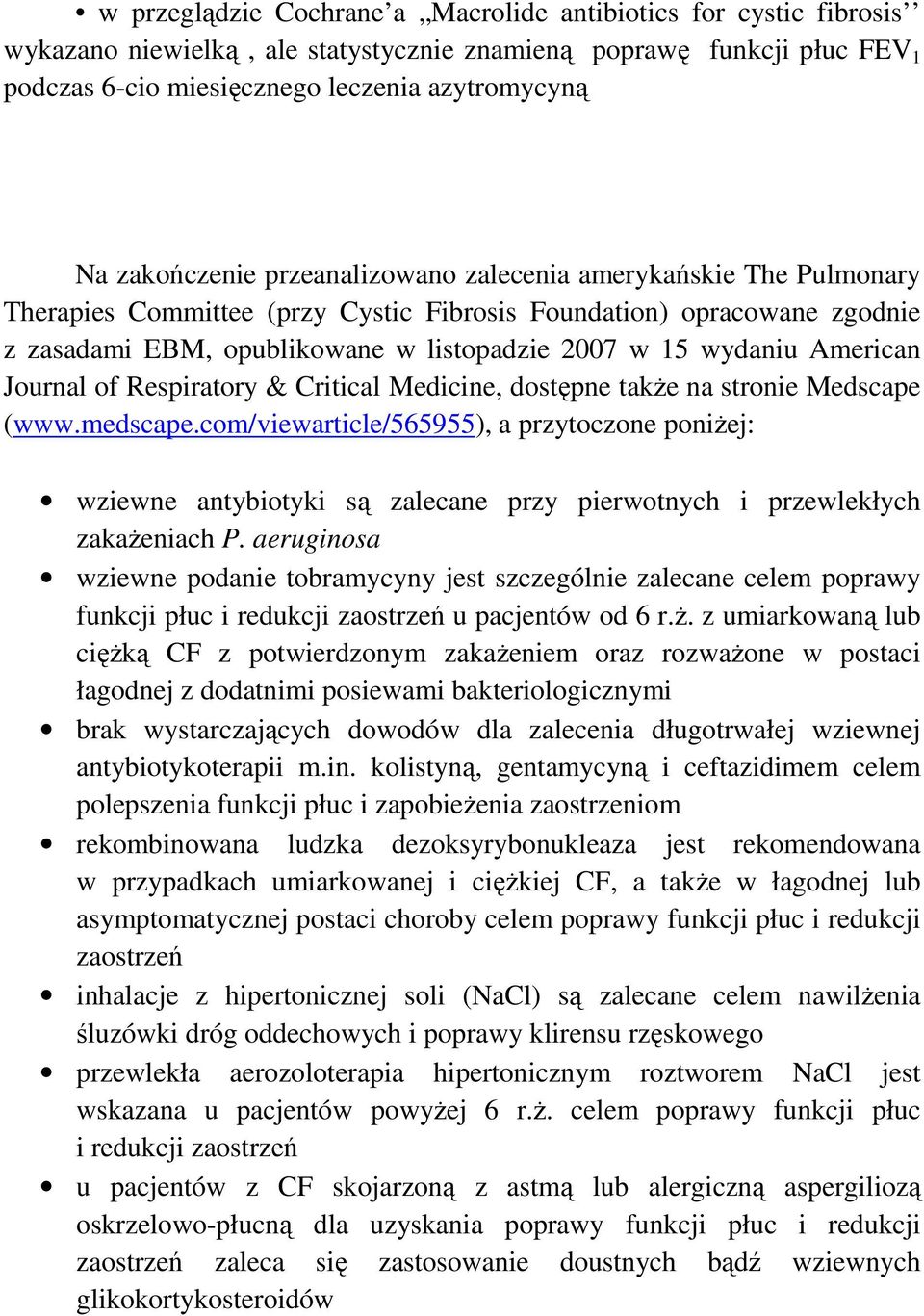 American Journal of Respiratory & Critical Medicine, dostępne takŝe na stronie Medscape (www.medscape.