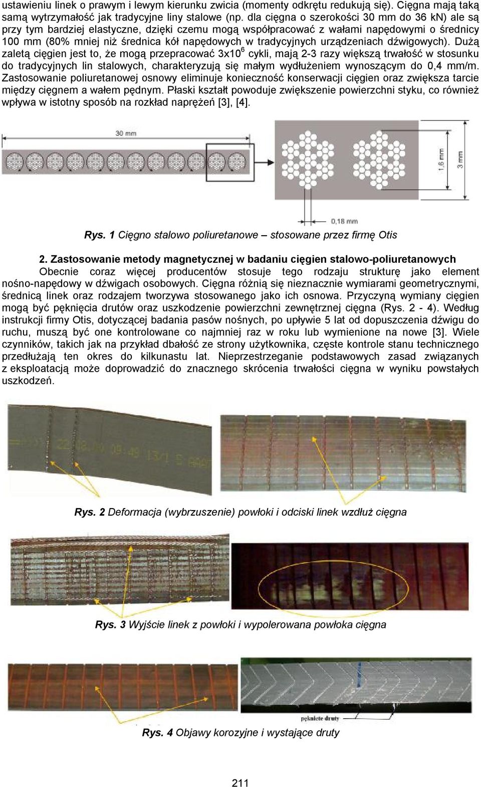 tradycyjnych urządzeniach dźwigowych).