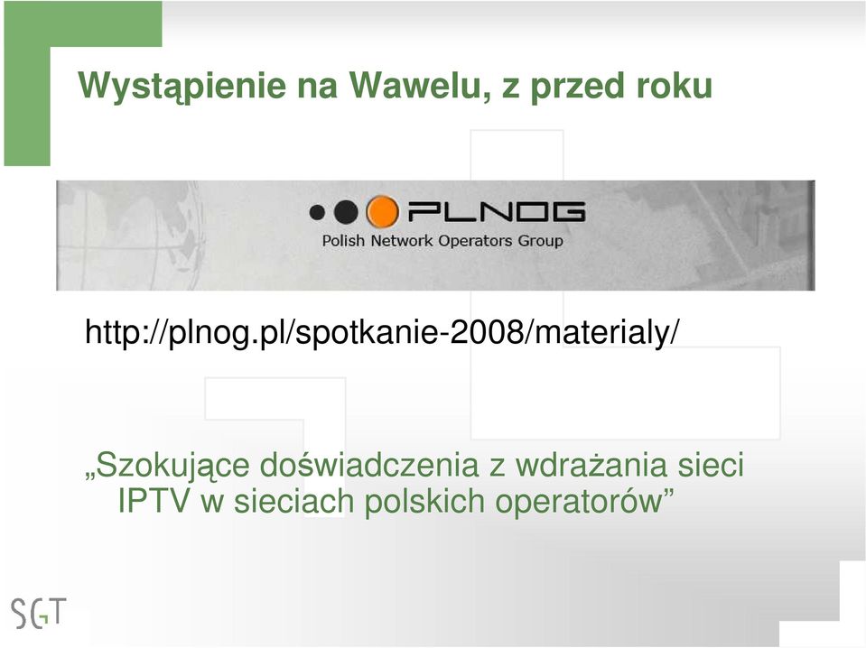 pl/spotkanie-2008/materialy/ Szokujące