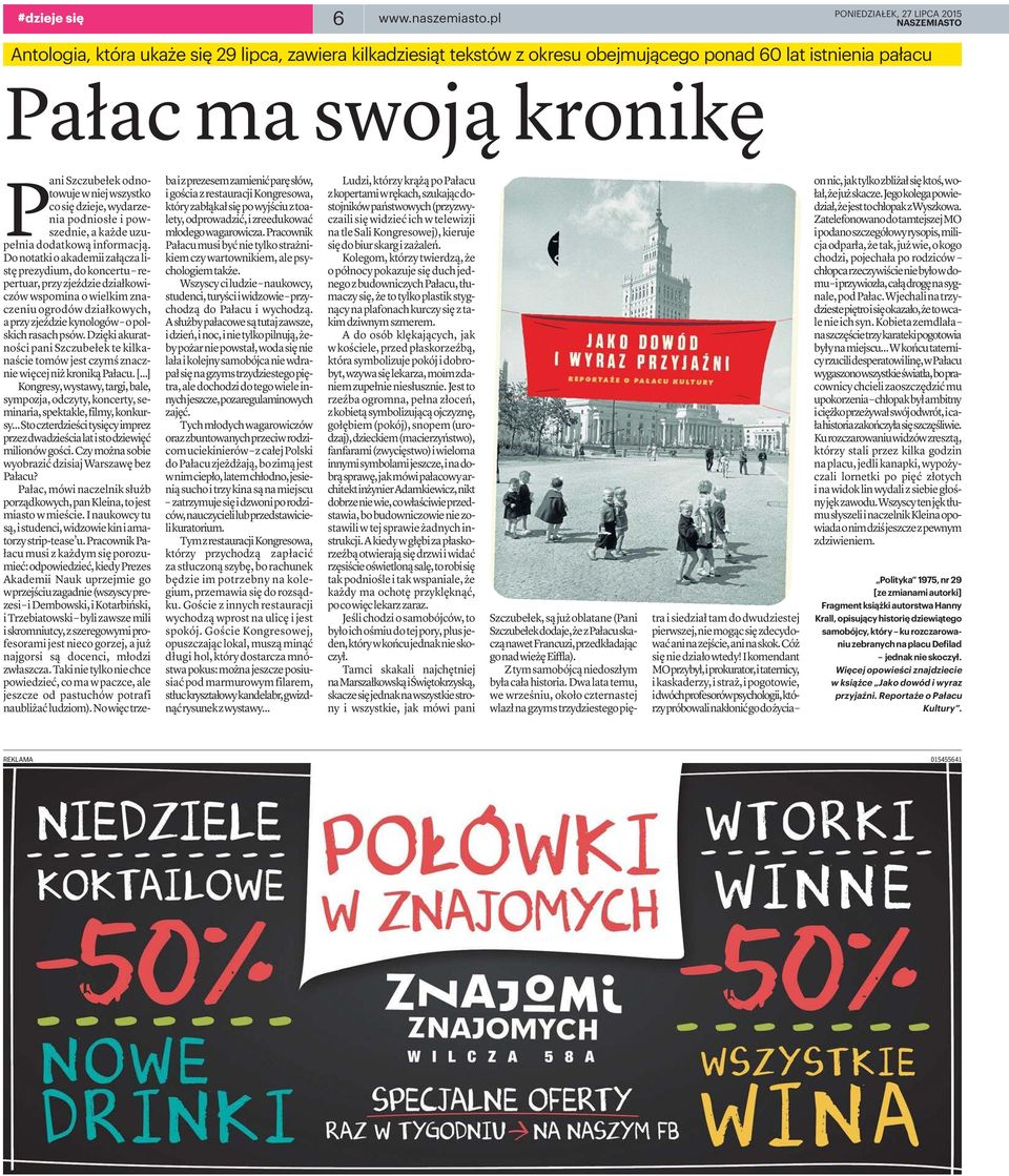 się dzieje, wydarzeniapodniosłeipowszednie, a każde uzupełniadodatkowąinformacją.