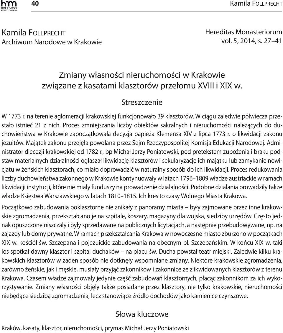 W ciągu zaledwie półwiecza przestało istnieć 21 z nich.