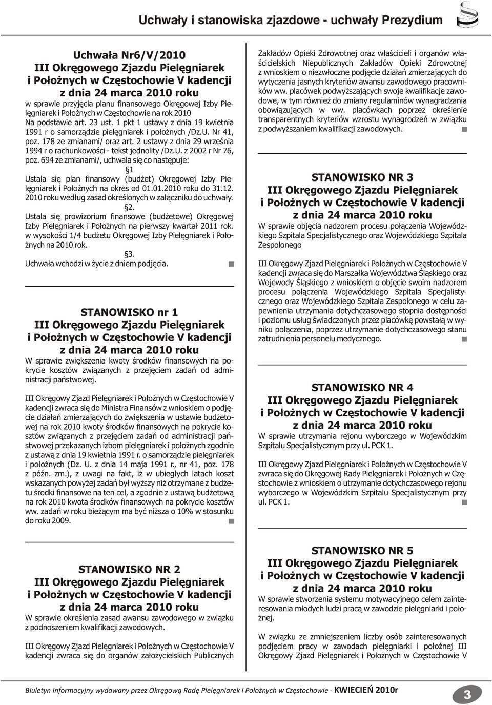 Nr 41, poz. 178 ze zmianami/ oraz art. 2 ustawy z dnia 29 września 1994 r o rachunkowości - tekst jednolity /Dz.U. z 2002 r Nr 76, poz.