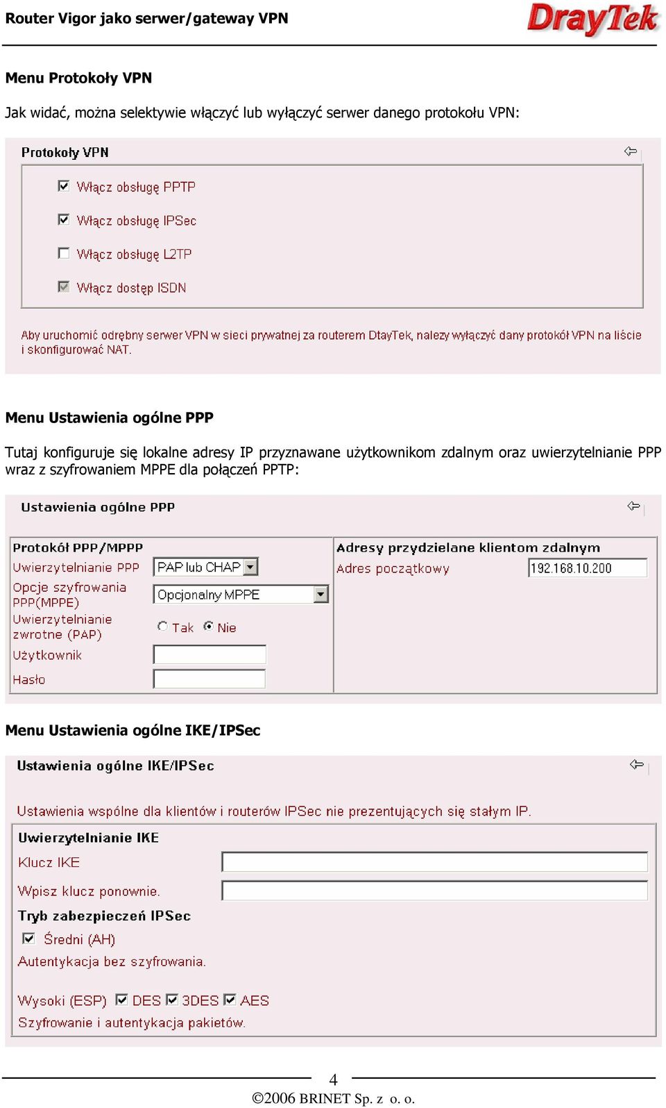 lokalne adresy IP przyznawane użytkownikom zdalnym oraz uwierzytelnianie