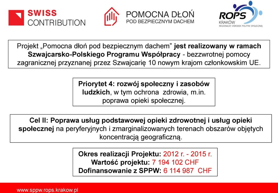 poprawa opieki społecznej.