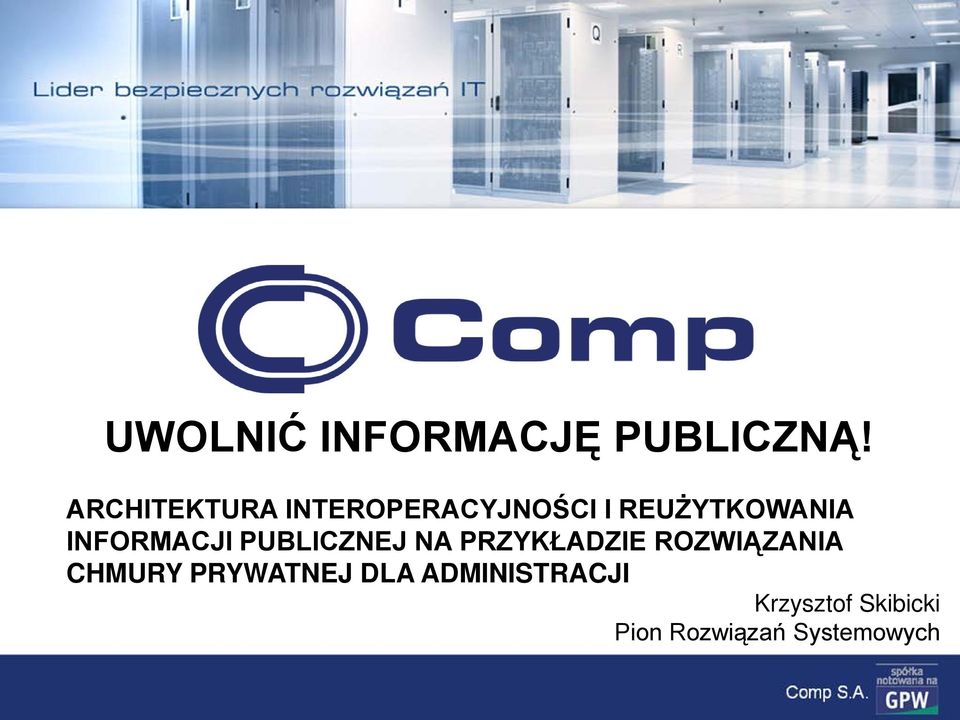 INFORMACJI PUBLICZNEJ NA PRZYKŁADZIE ROZWIĄZANIA