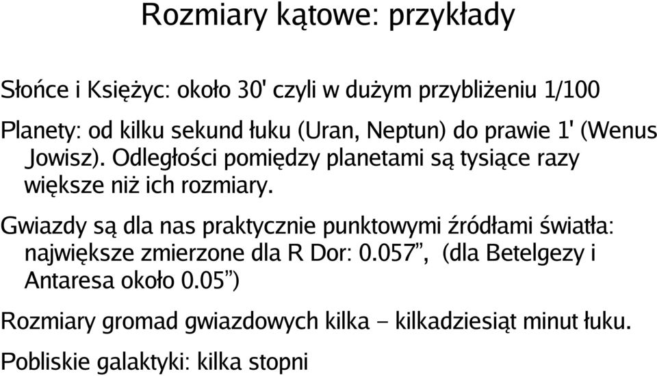 Odległości pomiędzy planetami są tysiące razy większe niż ich rozmiary.